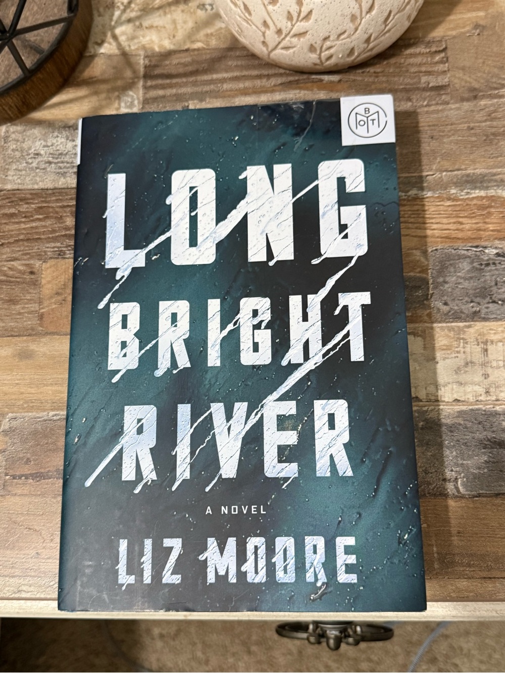 ‘Long Bright River’ by Liz Moore